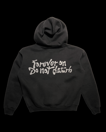 Forever on Do Not Disturb • Hoodie
